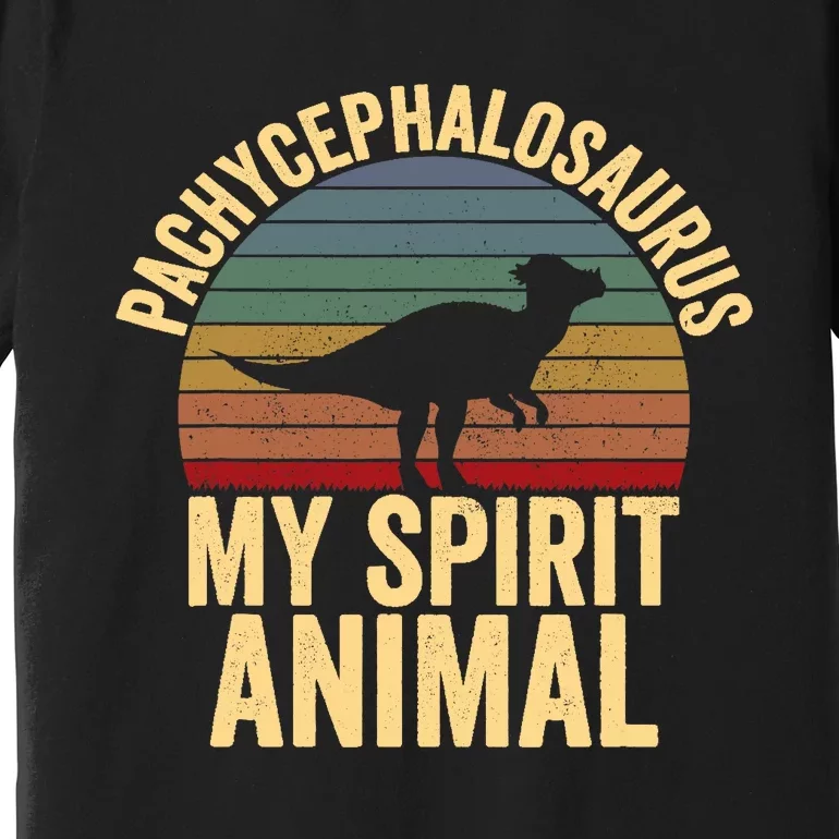 Pachycephalosaurus Is My Spirit Animal Dinosaur Lover Premium T-Shirt