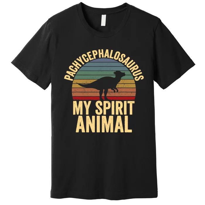 Pachycephalosaurus Is My Spirit Animal Dinosaur Lover Premium T-Shirt