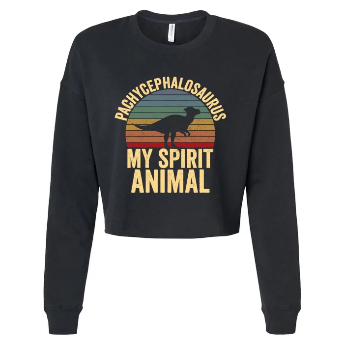 Pachycephalosaurus Is My Spirit Animal Dinosaur Lover Cropped Pullover Crew