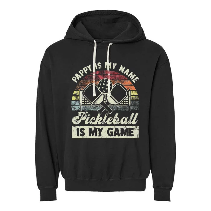 Papa is my name Pickleball is my Game Garment-Dyed Fleece Hoodie