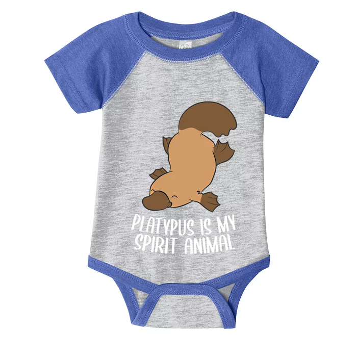 Platypus Is My Spirit Animal Funny Platypus Gift Infant Baby Jersey Bodysuit