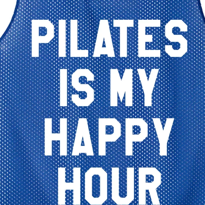 Pilates Is My Happy Hour Gift Yoga Saying Fitness Workout Gift Mesh Reversible Basketball Jersey Tank