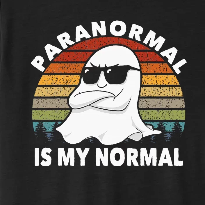 Paranormal Is My Normal Retro Ghost Hunting Halloween ChromaSoft Performance T-Shirt