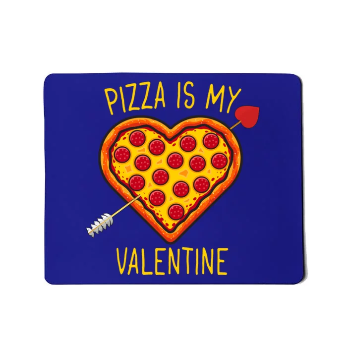 Pizza Is My Valentine Heart Pepperoni Lover Valentines Day Gift Mousepad