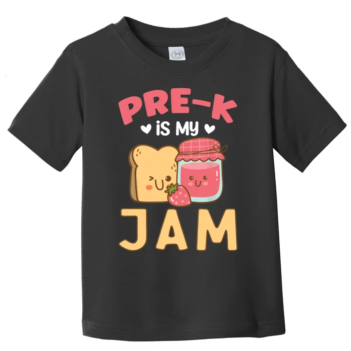 Pre-K is my Jam | Funny Back to Shcool Toddler T-Shirt