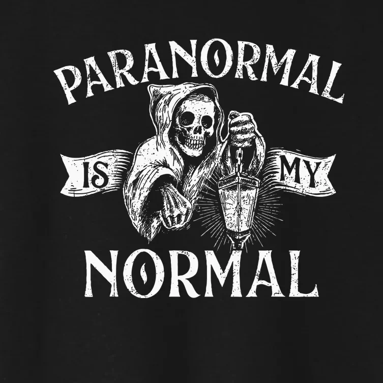 Paranormal Is My Normal Phantom Ghost Hunting Halloween Women's Crop Top Tee