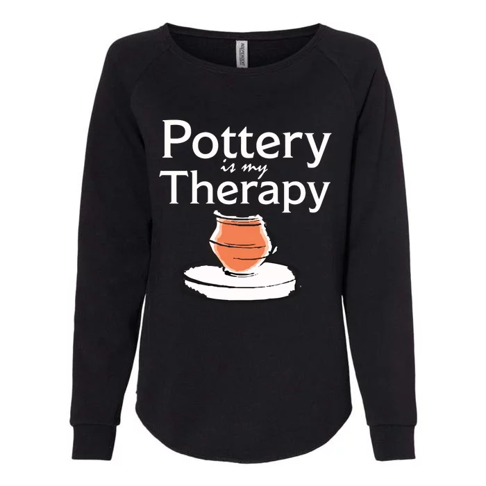 Pottery Is My Therapy Womens California Wash Sweatshirt