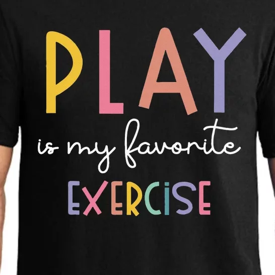 Play Is My Favorite Exercise Cute Pediatric Physical Therapy Pajama Set