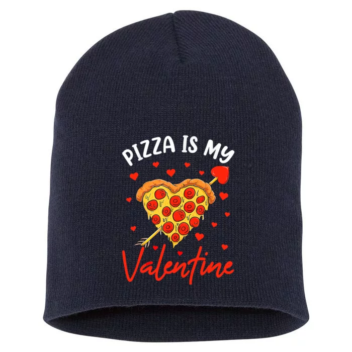 Pizza Is My Valentine Funny Valentines Day Matching Boy Girl Short Acrylic Beanie