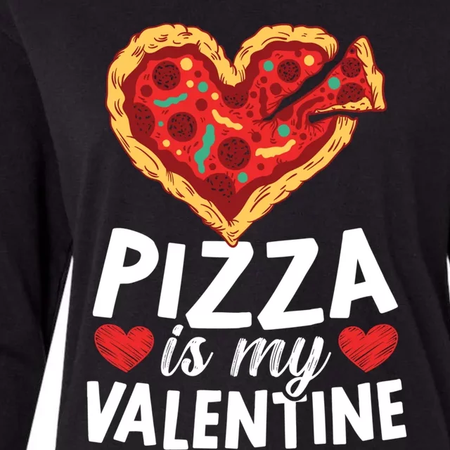 Pizza Is My Valentines Day Hearts Day Foodie Italian Food Cool Gift Womens Cotton Relaxed Long Sleeve T-Shirt