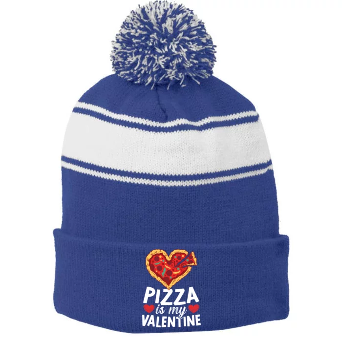 Pizza Is My Valentines Day Hearts Day Foodie Italian Food Cool Gift Stripe Pom Pom Beanie