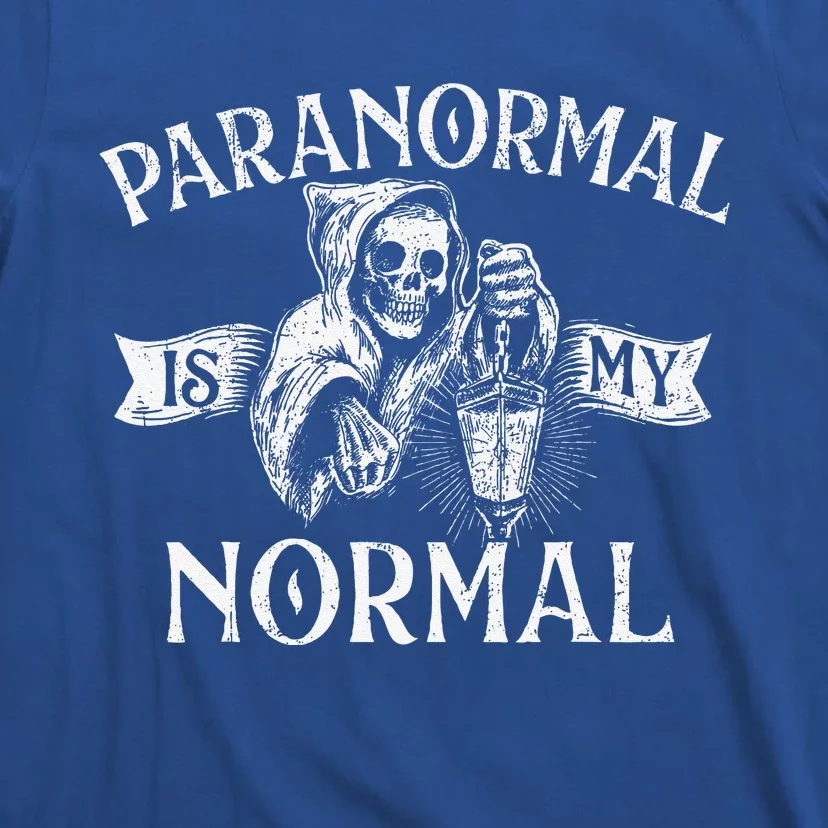 Paranormal Is My Normal Phantom Ghost Hunting Halloween T-Shirt