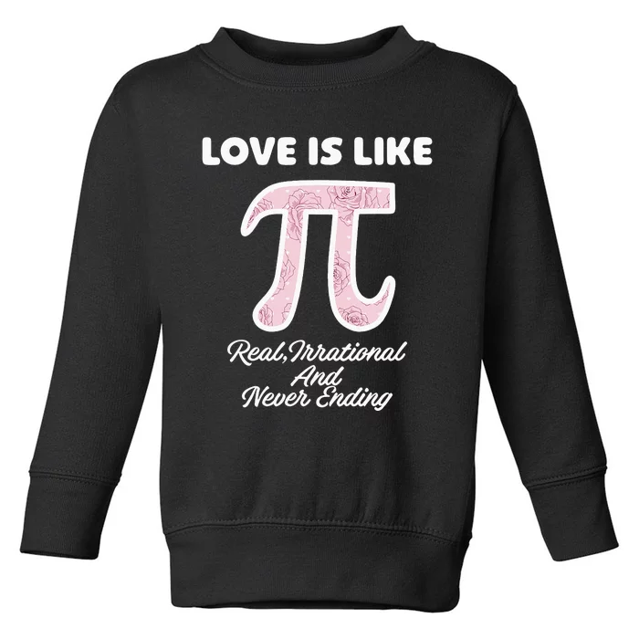 PI In Math 3,14l For Math Teacher Toddler Sweatshirt