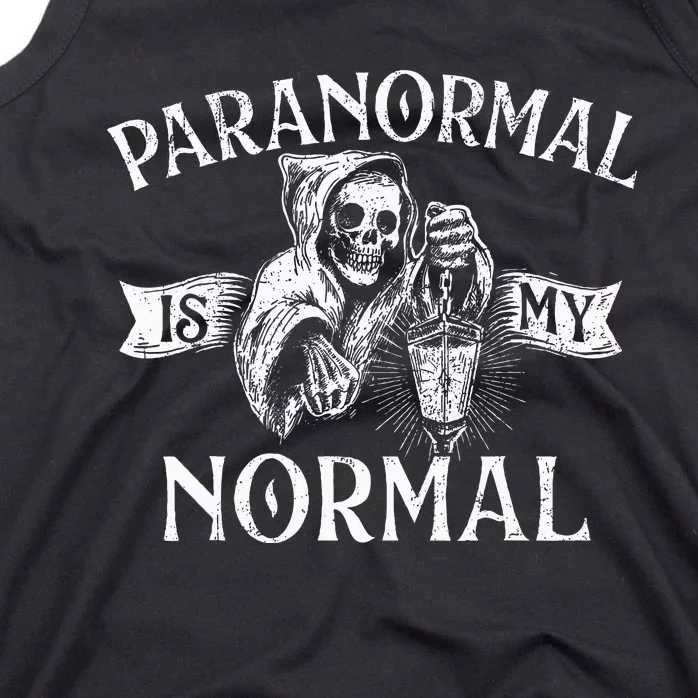 Paranormal Is My Normal Phantom Ghost Hunting Halloween Tank Top