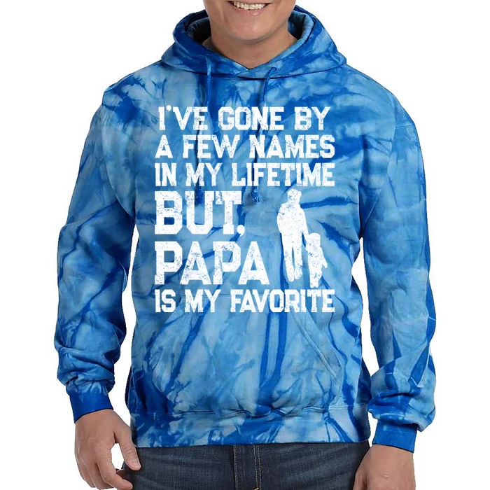 Papa Is My Favorite Name Funny Gift Vintage Grandpa Saying Gift Tie Dye Hoodie