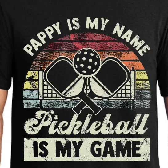 Pappy Is My Name Pickleball Is My Game Pickleball Player Pajama Set