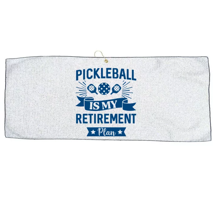 Pickleball Is My Retirement Plan Gift For Pickleball Fan Sport Large Microfiber Waffle Golf Towel