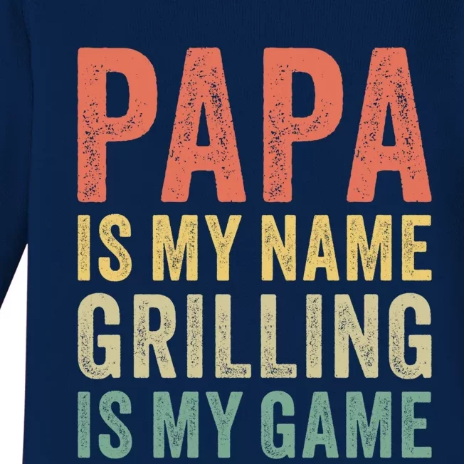 Papa Is My Name Grilling Is My Game Bbq Dad Father's Day Gift Baby Long Sleeve Bodysuit