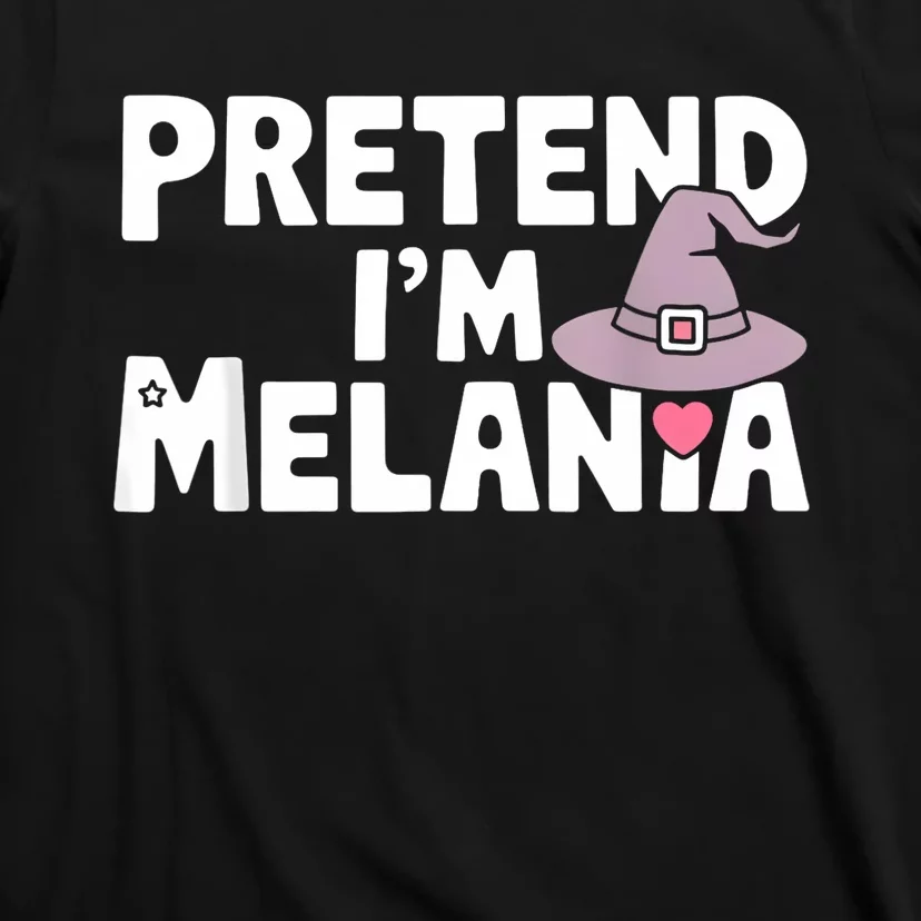 Pretend IM Melania Easy Halloween Costume Trump 2024 T-Shirt