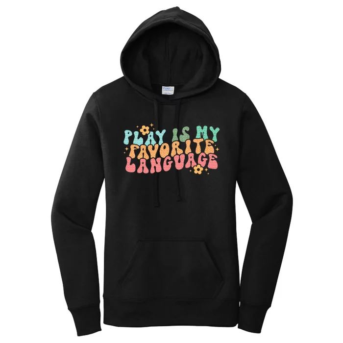 Play Is My Favorite Language Slp Medical Flowers Retro Wavy Women's Pullover Hoodie