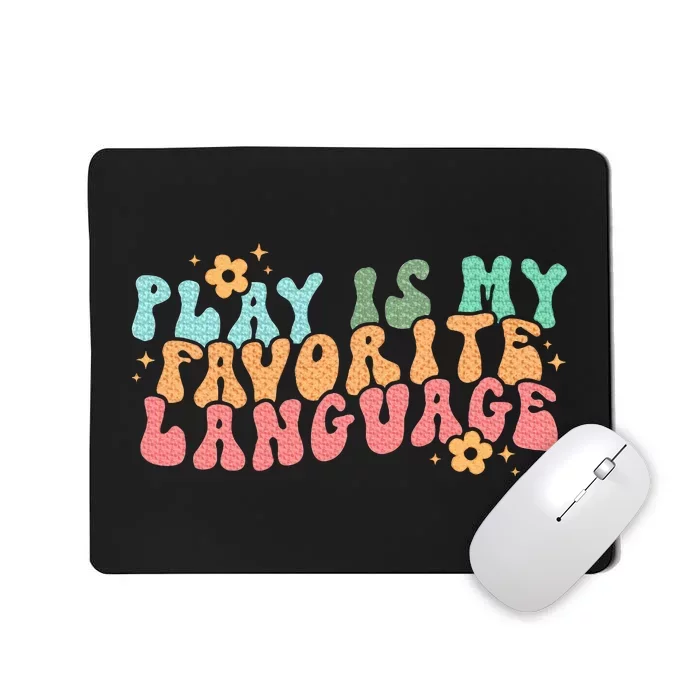 Play Is My Favorite Language Slp Medical Flowers Retro Wavy Mousepad