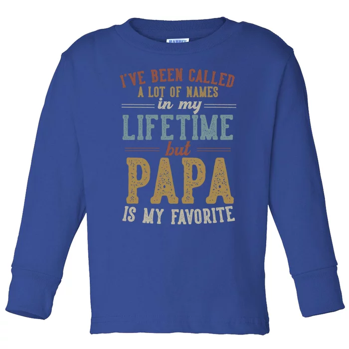 Papa Is My Favorite Name FatherS Day Papa Gift Toddler Long Sleeve Shirt