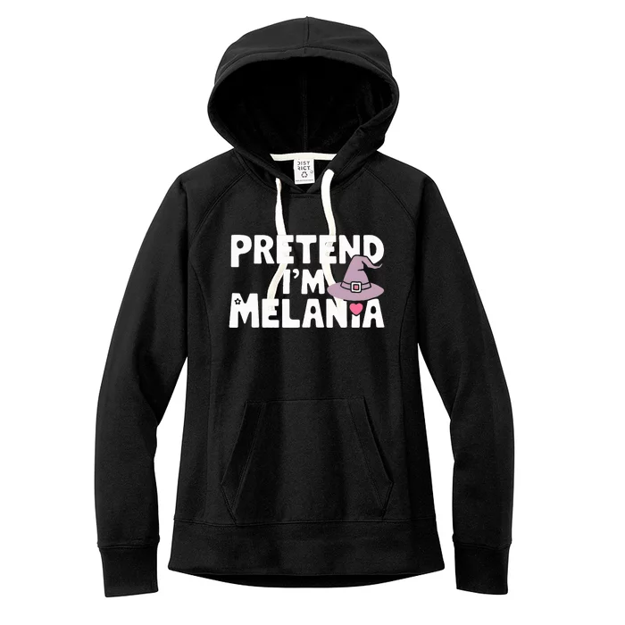 Pretend IM Melania Easy Halloween Costume Women's Fleece Hoodie