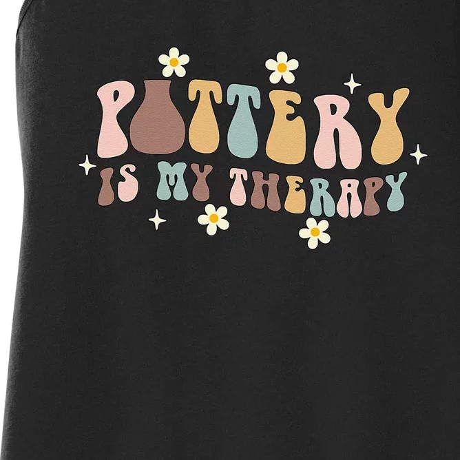 Pottery Is My Therapy Ceramic Pottery Artist Art Lover Maker Women's Racerback Tank