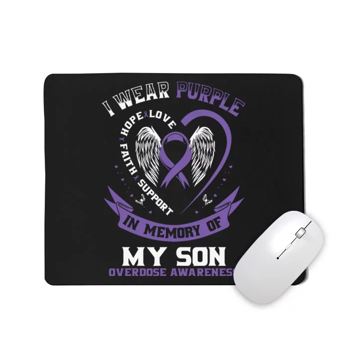 Purple In Memory Of My Son Drug Overdose Awareness Ribbon Mousepad