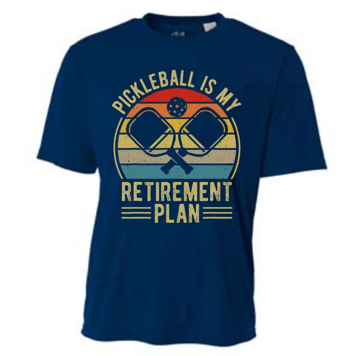 Pickleball Is My Retirement Plan Funny Retirement Pickleball Cooling Performance Crew T-Shirt