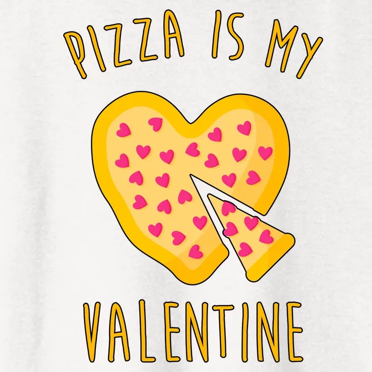 Pizza Is My Valentine Cute Heart Women's Crop Top Tee