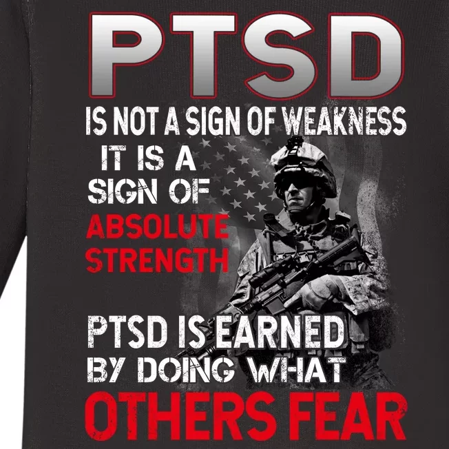 PTSD Is Not A Sign Of Weakness Support Military Troops Baby Long Sleeve Bodysuit