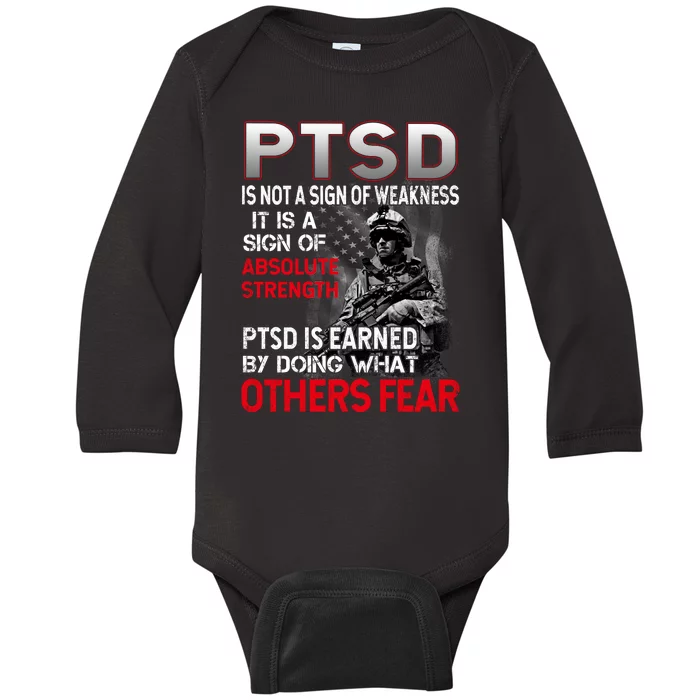 PTSD Is Not A Sign Of Weakness Support Military Troops Baby Long Sleeve Bodysuit