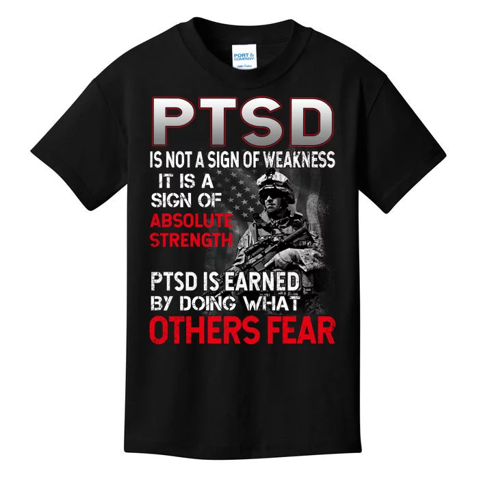 PTSD Is Not A Sign Of Weakness Support Military Troops Kids T-Shirt