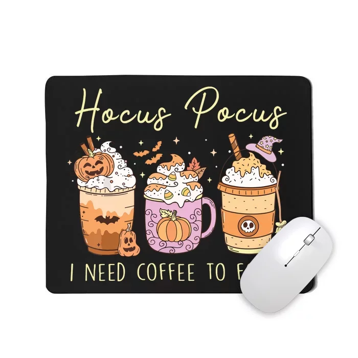 Pocus I Need Coffee To Focus Vintage Halloween Women Mousepad