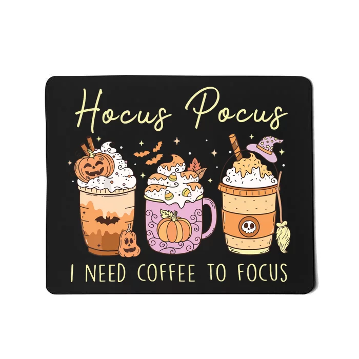 Pocus I Need Coffee To Focus Vintage Halloween Women Mousepad