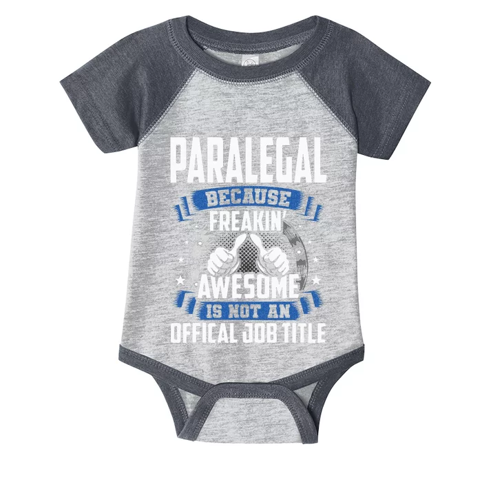 Paralegal is Not Official Job Title Infant Baby Jersey Bodysuit