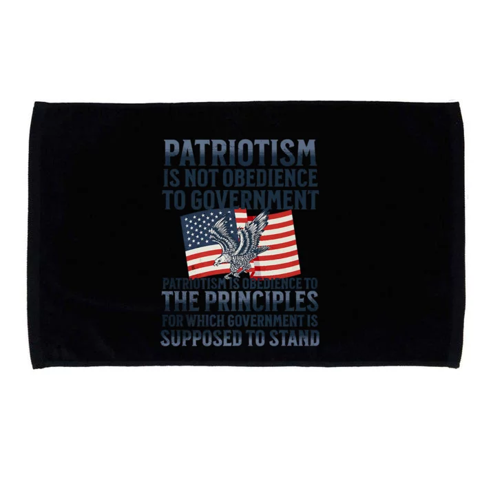 Patriotism Is Not Obedience To Government Patriotic Saying Premium Microfiber Hand Towel