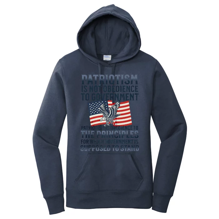 Patriotism Is Not Obedience To Government Patriotic Saying Premium Women's Pullover Hoodie