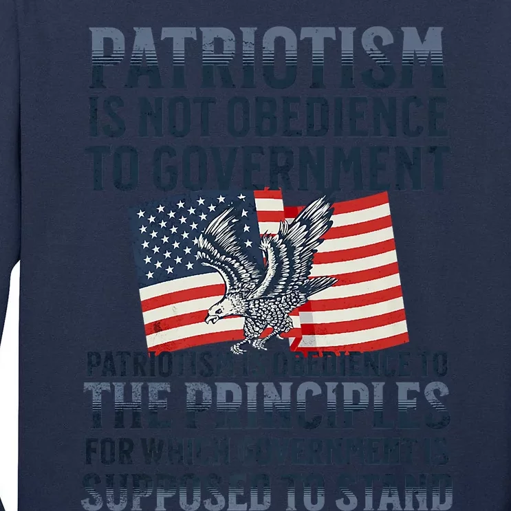 Patriotism Is Not Obedience To Government Patriotic Saying Premium Tall Long Sleeve T-Shirt