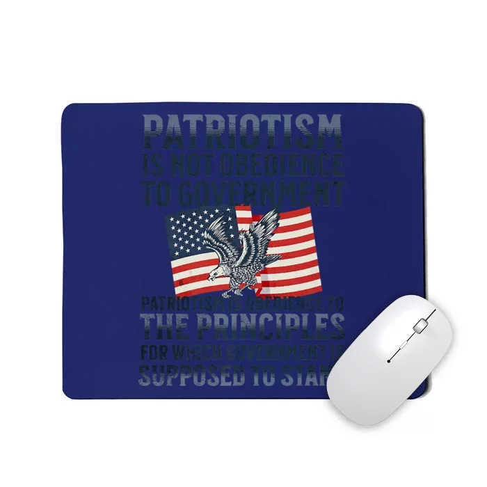 Patriotism Is Not Obedience To Government Patriotic Saying Premium Mousepad