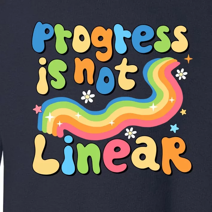 Progress Is Not Linear Sped Teacher Toddler Sweatshirt