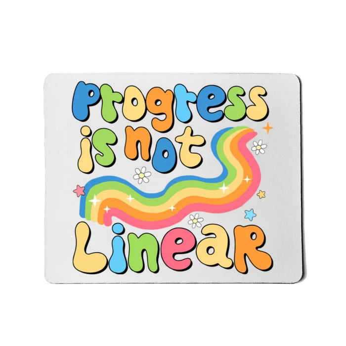 Progress Is Not Linear Sped Teacher Mousepad