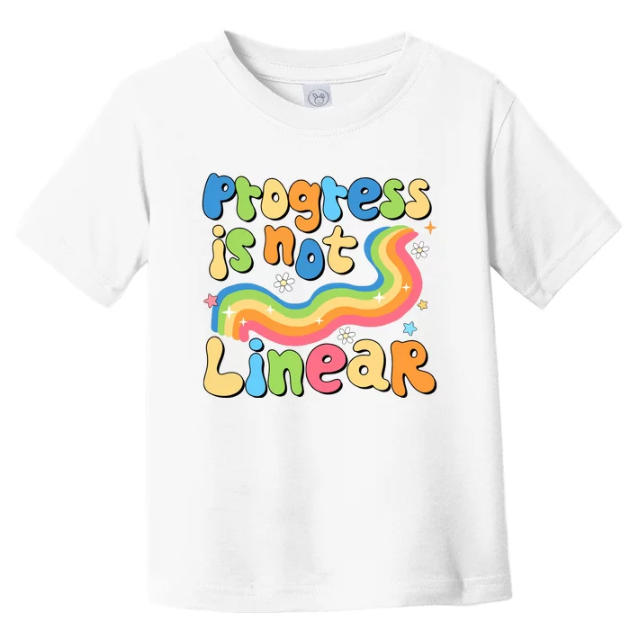 Progress Is Not Linear Sped Teacher Toddler T-Shirt