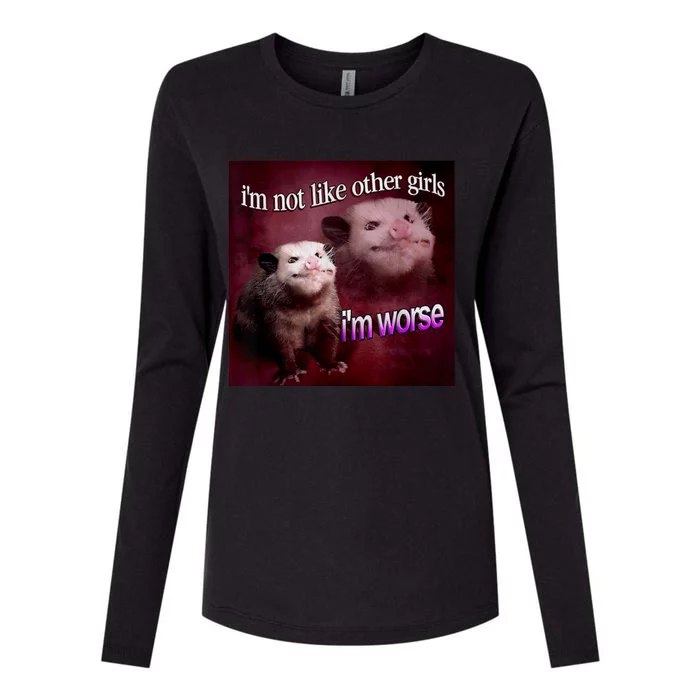 Possum I’m Not Like Other I’m Worse Womens Cotton Relaxed Long Sleeve T-Shirt