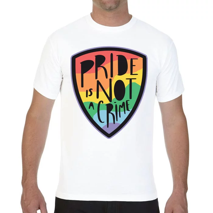 Pride Is Not A Crime LGBTQ Rainbow Comfort Colors T-Shirt