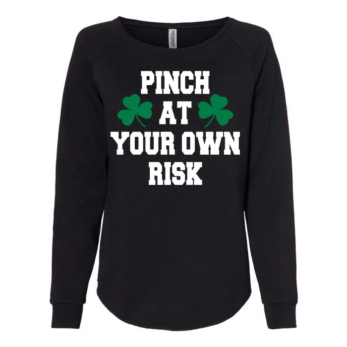 Pinch at your own risk Womens California Wash Sweatshirt