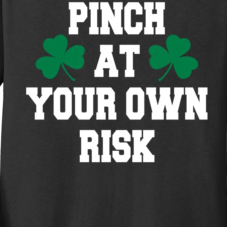 Pinch at your own risk Kids Long Sleeve Shirt