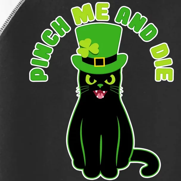 Pinch Me And Die St. Patrick's Day Cat Toddler Fine Jersey T-Shirt