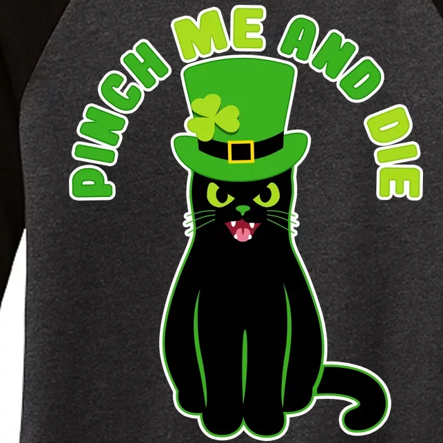 Pinch Me And Die St. Patrick's Day Cat Women's Tri-Blend 3/4-Sleeve Raglan Shirt